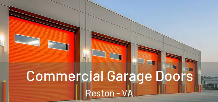  Commercial Garage Doors Reston - VA