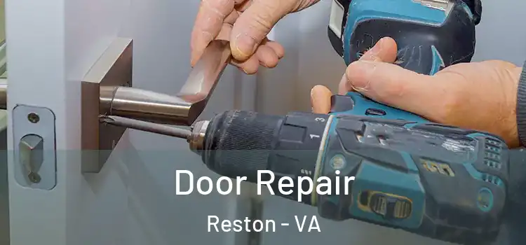 Door Repair Reston - VA