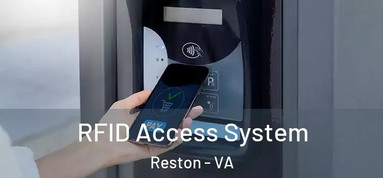 RFID Access System Reston - VA